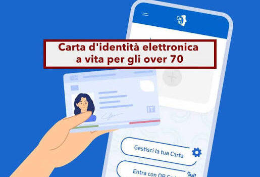OVER 70 – Nuove disposizioni sulla durata della Carta d’Identità Elettronica (DECORRENZA DAL 30 LUGLIO 2026)